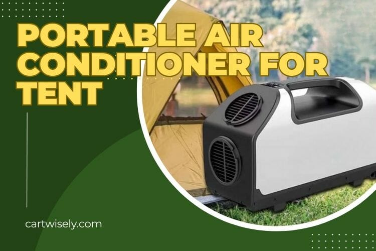 Air Conditioner For Tent